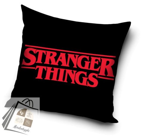 Stranger Things Text párnahuzat 40x40 cm