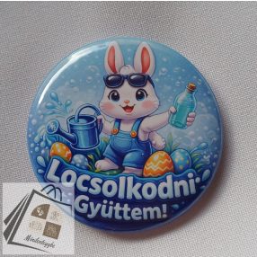 3D hatású Locsolkodni gyüttem kitűző