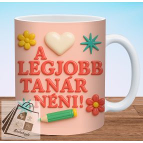 Legjobb Tanár néni 3D hatású bögre